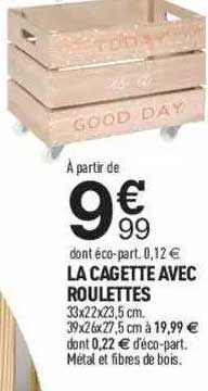 La Cagette Avec Roulettes