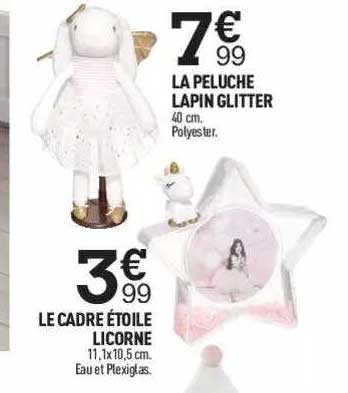 la peluche lapin glitter, le cadre étoile licorne