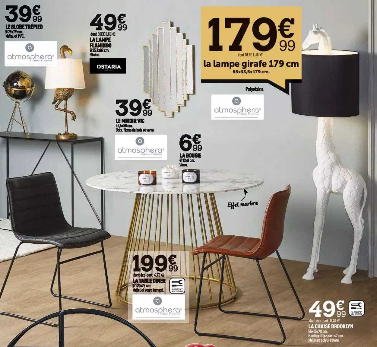 le globe trépied, la lampe flamingo, la lampe girafe, le miroir vic, la bougie, la table dinner, la chaise brooklyn