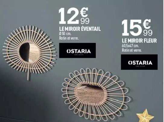 Le Miroir éventail, Le Miroir Fleur Ostaria