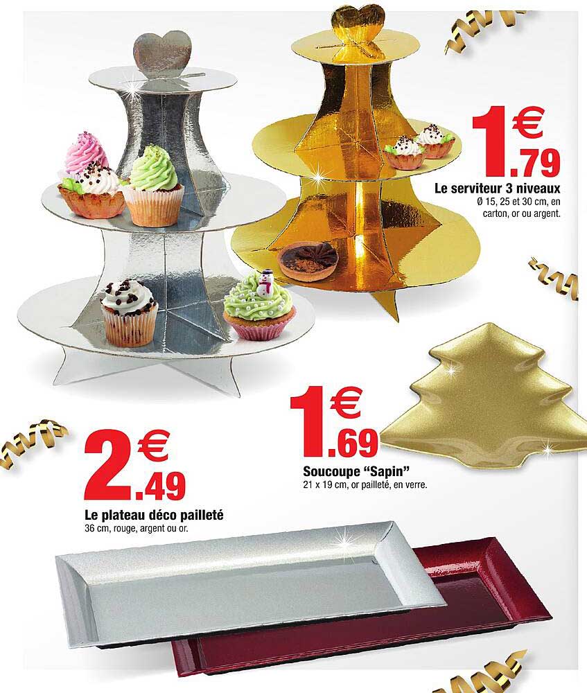 le serviteur 3 niveaux , soucoupe "sapin", le plateau décor pailleté