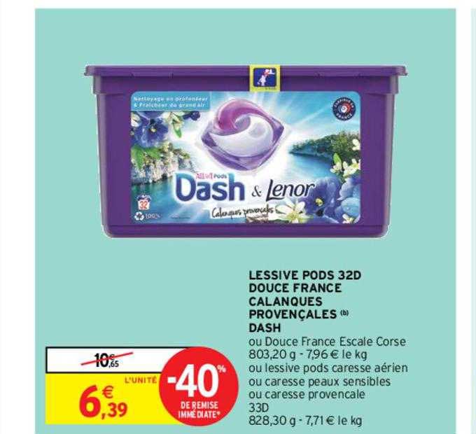 Lessive Pods 32d Douce France Calanques Provençales Dash