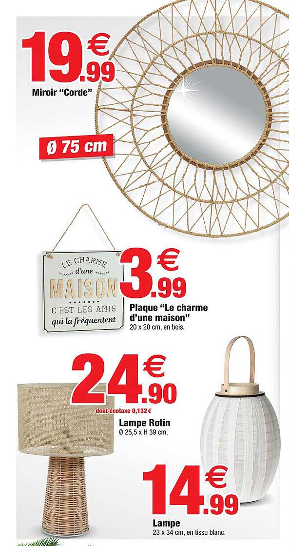 miroir "corde", plaque "le charme d'une maison", lampe rotin, lampe