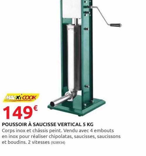 poussoir à saucisse vertical 5 kg macxi cook