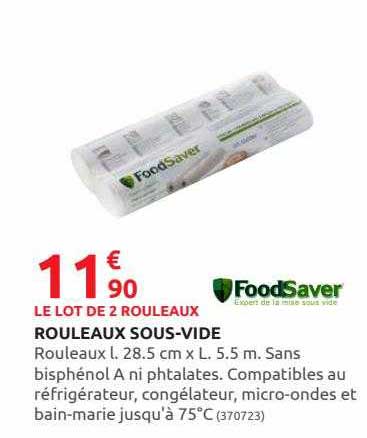 rouleaux sous-vide foodSaver