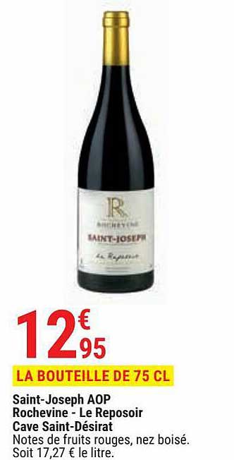 saint-joseph aop rochevine - le reposoir cave saint-désirat