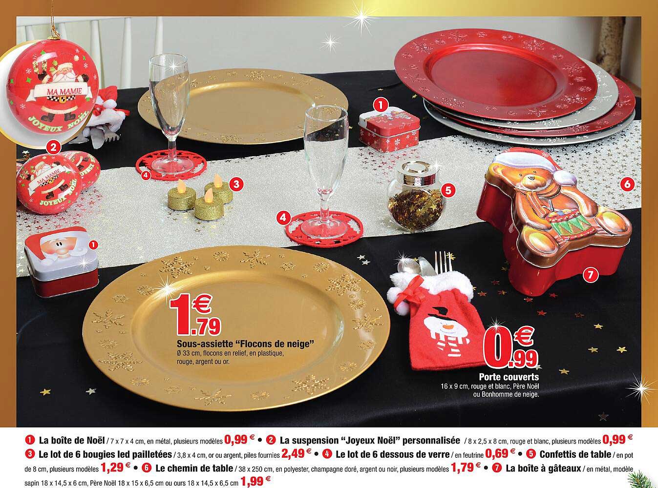 sous-assiette "flocons de neige", porte couverts, la boîte de noël, la suspension "joyeux noël" personnalisée, le lot de 6 bougies led pailletées, le lot de 6 dessous de verre, confettis de table