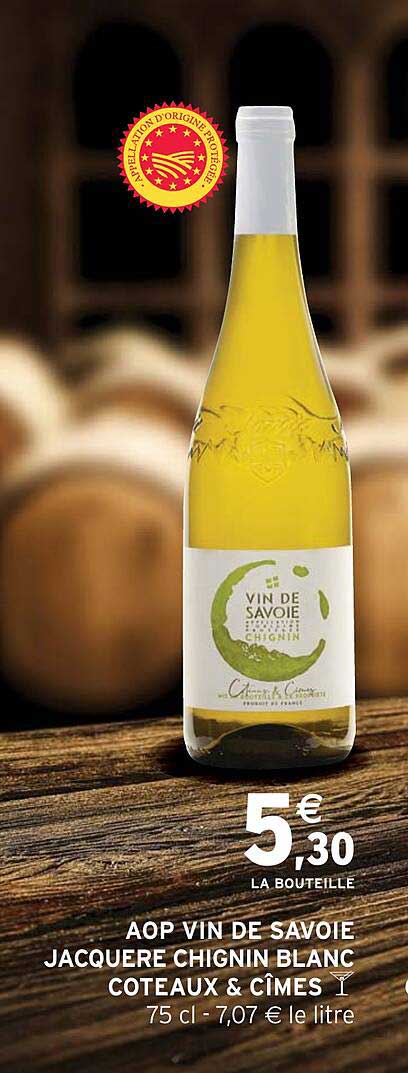 aop vin de savoie jacquère Chignin blanc côteaux & cîmes