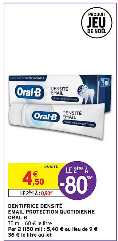 dentifrice densité émail protection quotidienne oral b