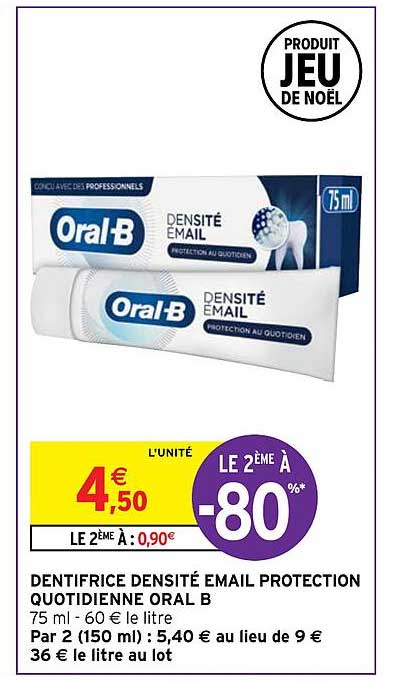 dentifrice densité email protection quotidienne oral b