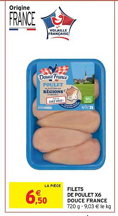 Filets De Poulet X6 Douce France