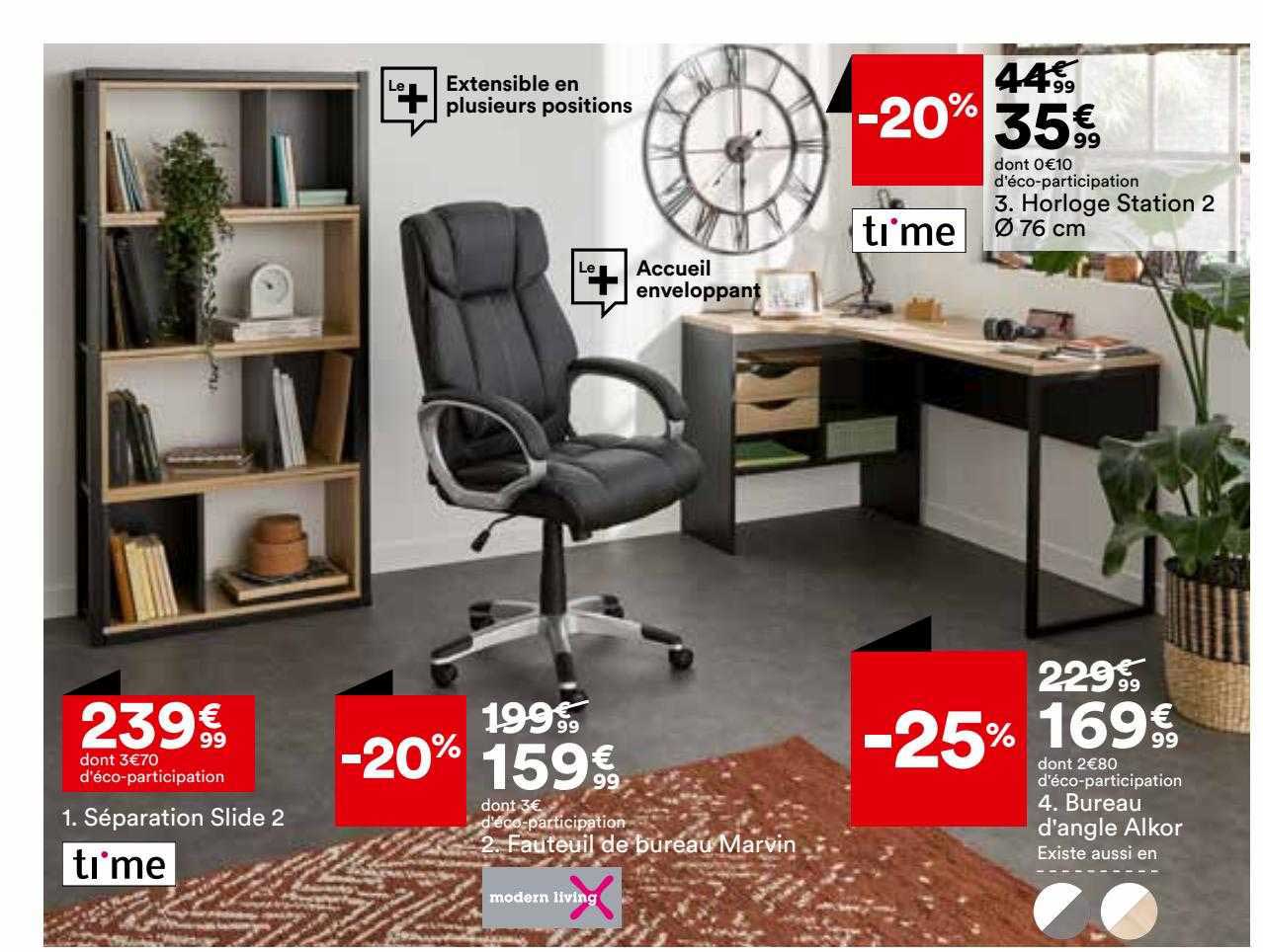 séparation slide 2 ti'me, fauteuil de bureau marvin modern living, bureau d'angle alkor, horloge station 2 ø 76 cm ti'me