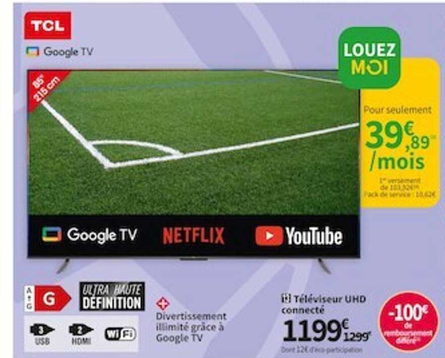 Téléviseur Uhd Connecté Tcl