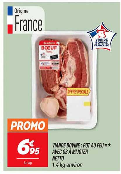 Viande Bovine : Pot Au Feu** Avec Os à Mijoter Netto