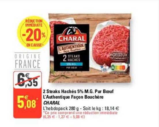 2 steaks hachés 5% m.g. pur bœuf l'authentique façon bouchère charal
