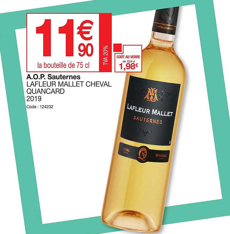 a.o.p. sauternes lafleur mallet cheval quancard 2019