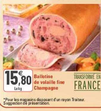 ballotine de volaille fine champagne