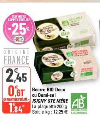 beurre bio doux ou demi-sel isigny ste mère