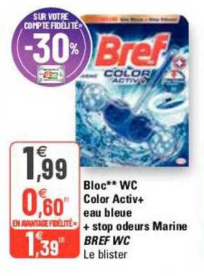 bloc wc color activ+ eau bleue + stop odeurs marine bref wc