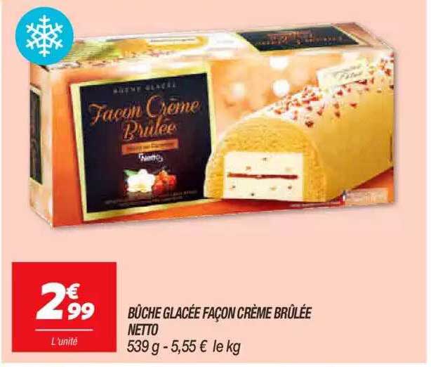 bûche glacée façon crème brûlée netto