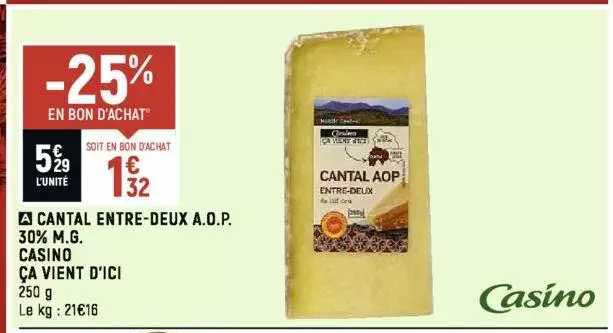 cantal entre-deux a.o.p. 30% m.g. casino ça vient d'ici