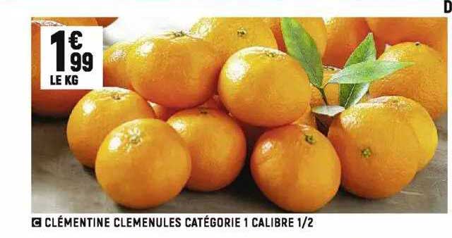 Clémentine Clemenules Catégorie 1 Calibre 1-2