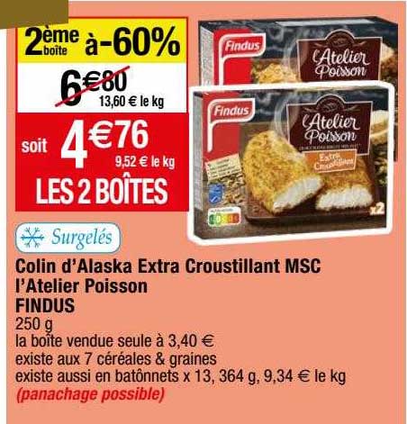colin d'alaska extra croustillant msc l'atelier poisson findus 2ème boite à -60%