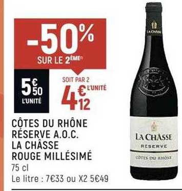 côtes du rhône réserve a.o.c. la châsse rouge millésimé