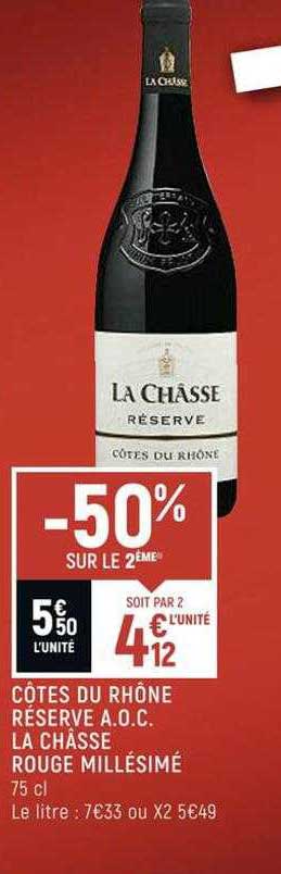 côtes du rhône réserve a.o.c. la châsse rouge millésimé