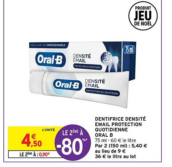 dentifrice densité email protection quotidienne oral b