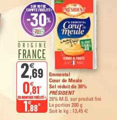emmental cœur de meule sel réduit de 30% président