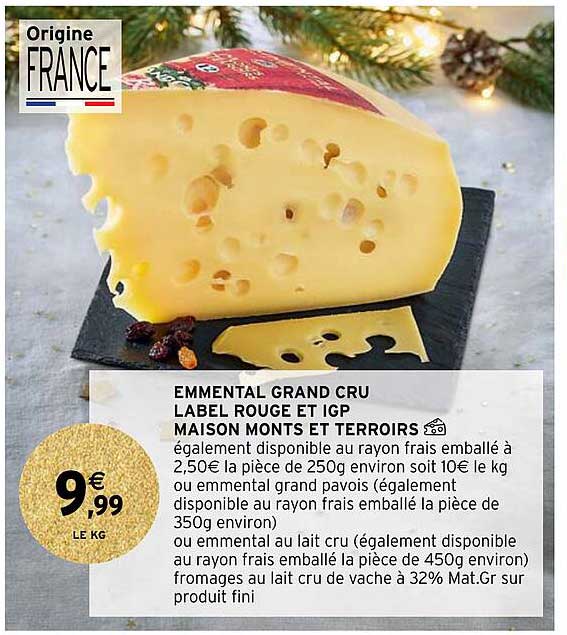 emmental grand cru label rouge et igp maison monts et terroirs