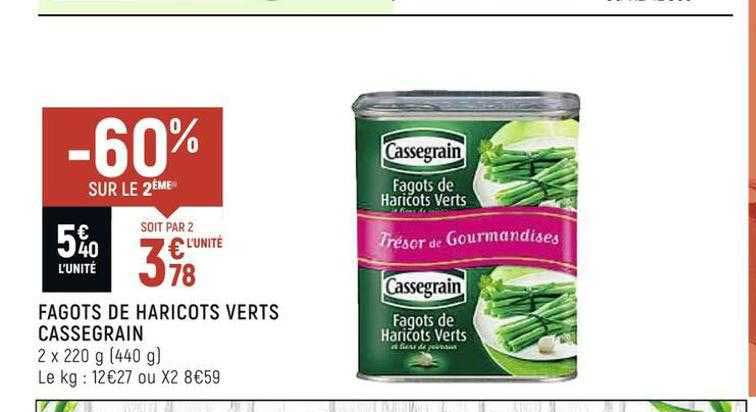 fagots de haricots verts cassegrain