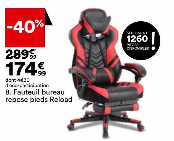 fauteuil bureau repose pieds reload