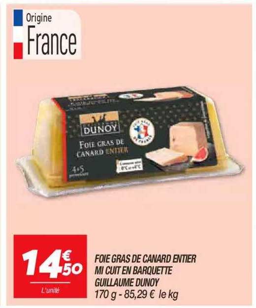 foie gras de canard entier mi cuit en barquette guirllaume dunoy
