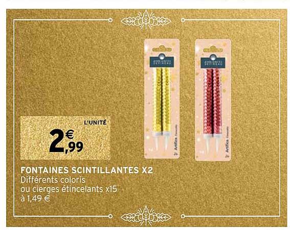 fontaines scintillantes x2