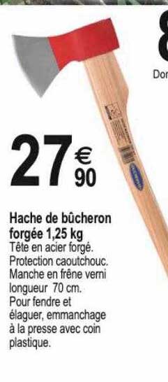 hache de bûcheron forgée 1,25 kg