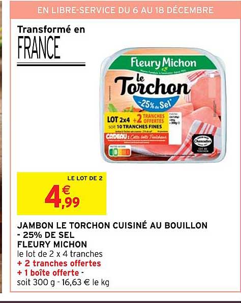 jambon le torchon cuisiné au bouillon -25% de sel fleury michon