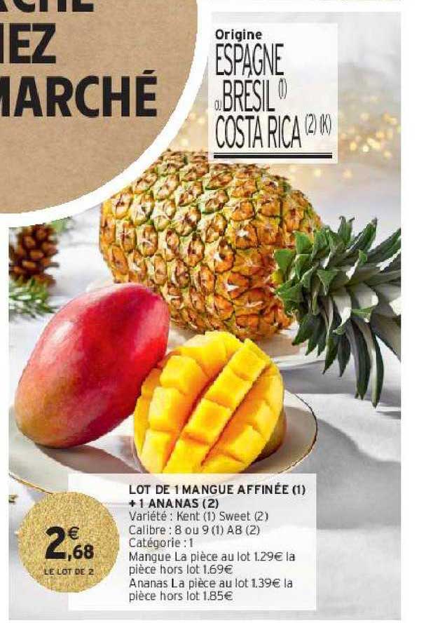 Lot De 1 Mangue Affinée + 1 Ananas