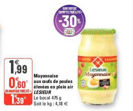 Mayonnaise Aux œufs De Poules élevées En Plein Air Lesieur