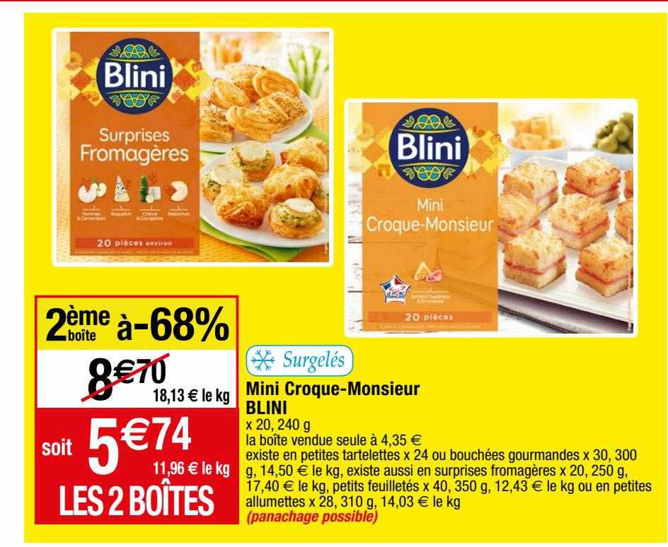 mini croque-monsieur blini 2ème boite boite à -68%