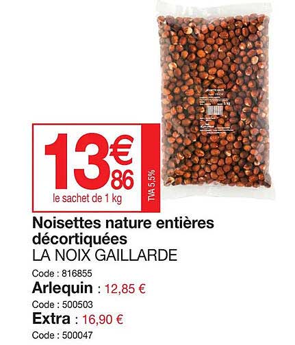 noisettes nature entières décortiquées la noix gaillarde