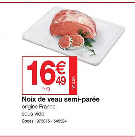noix de veau semi-parée