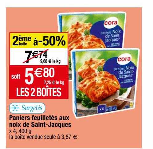 paniers feuilletés aux noix de saint-jacques 2ème boite à -50%