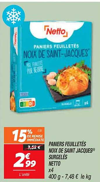 paniers feuilletés noix de saint jacques surgelés netto