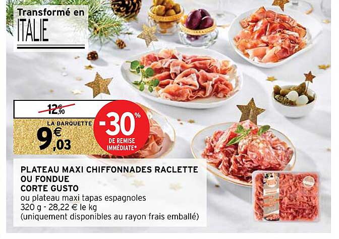 plateau maxi chiffonnades raclette ou fondue corte gusto