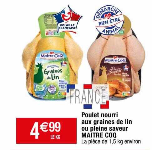 poulet nourri aux graines de lin ou pleine saveur maître coq