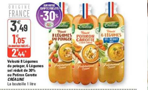 velouté 8 légumes du potager, 6 légumes sel réduit de 30% ou potiron carotte créaline