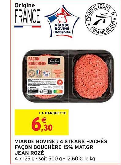 viande bovine : 4 steaks hachés façon bouchère 15%mat.gr jean rozé