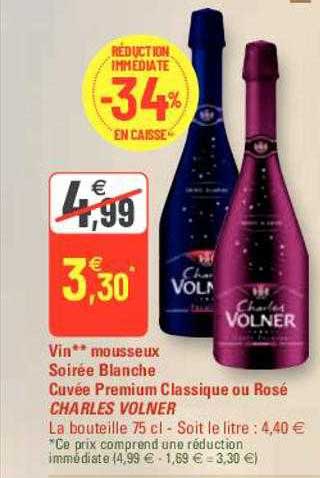 vin mousseux soirée blanche cuvée premium classique ou rosé charles volner